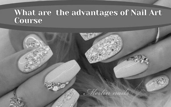 What are the advantages of a nail art course? image 1