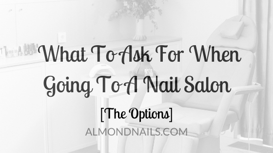 What can I expect when going to a nail salon? image 0